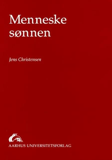 Menneskesønnen af Jens Christensen