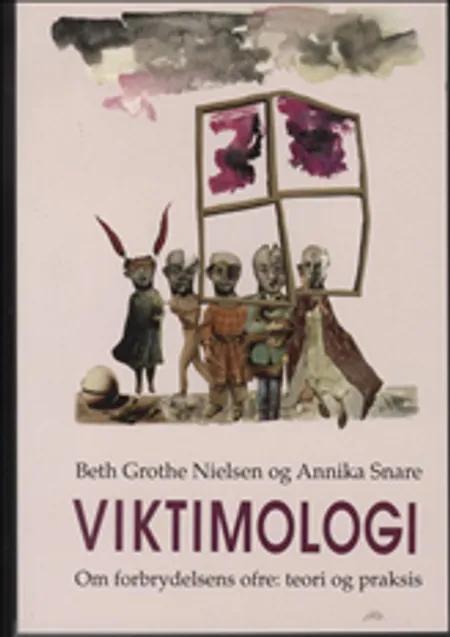 Viktimologi af Annika Snare