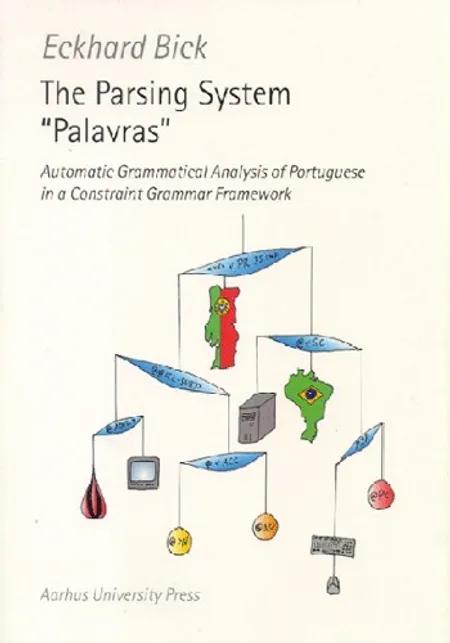The parsing system Palavras af Eckhard Bick
