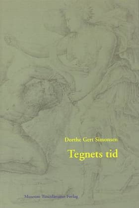 Tegnets tid af Dorthe Gert Simonsen