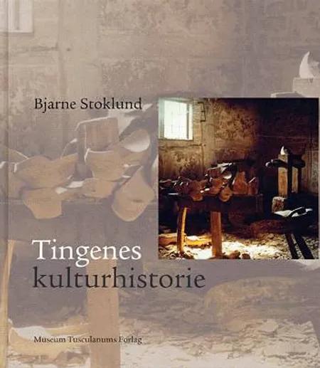 Tingenes kulturhistorie af Bjarne Stoklund