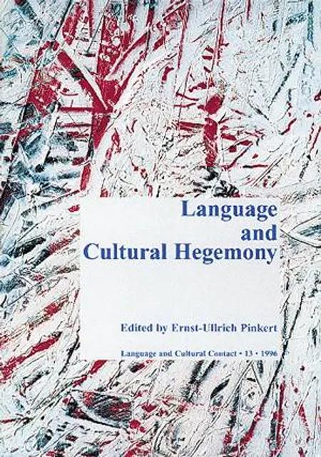 Language and cultural hegemony af Ernst-Ullrich Pinkert