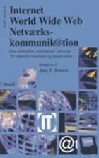 Internet, World Wide Web & Netværks-kommunik@tion - om netmedier, webkulturer, 3D virtuelle verdener og meget mere...