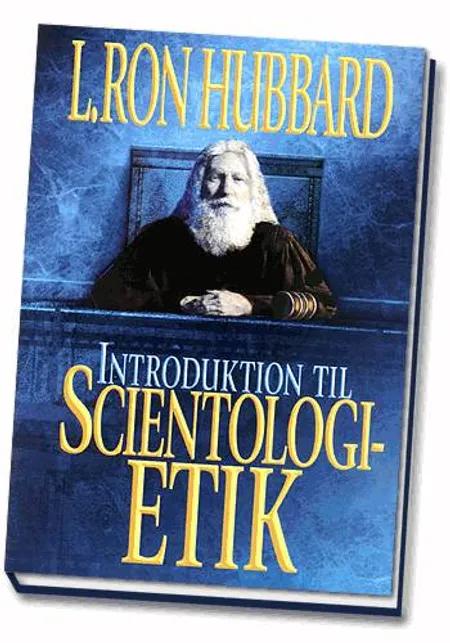 Introduktion til Scientologi etik af L. Ron Hubbard