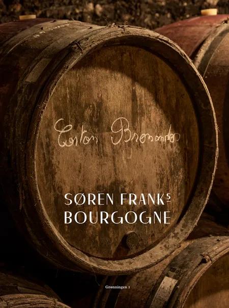 Søren Franks Bourgogne af Søren Frank