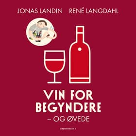 Vin for begyndere og øvede af René Langdahl