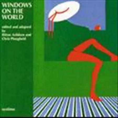 Windows on the world 