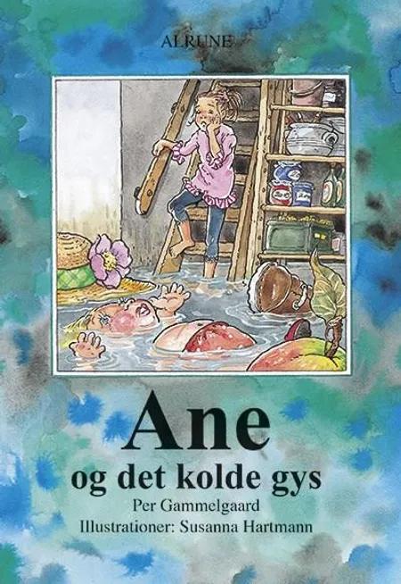 Ane og det kolde gys af Per Gammelgaard
