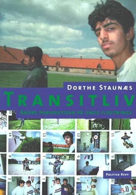 Transitliv af Dorthe Staunæs