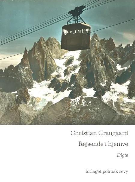 Rejsende i hjemve af Christian Graugaard