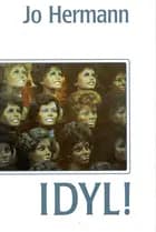 Idyl!