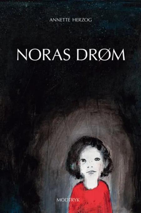 Noras drøm af Annette Herzog
