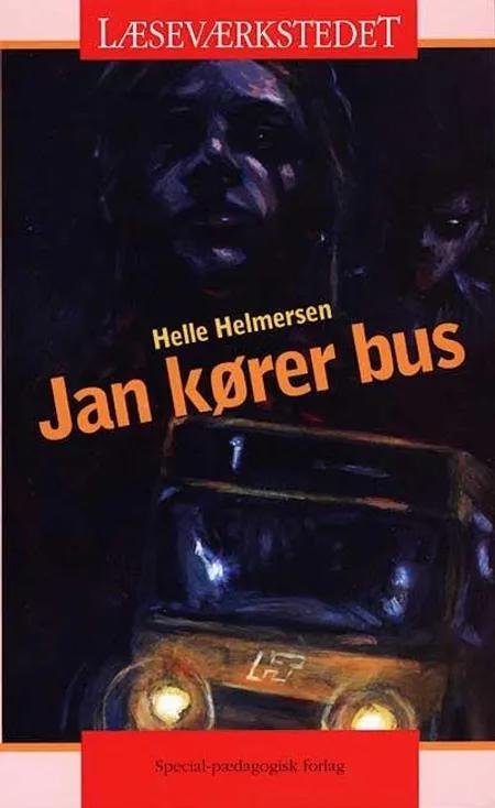 Jan kører bus af Helle Helmersen