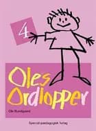 Oles ordlopper 4 (5 stk.)
