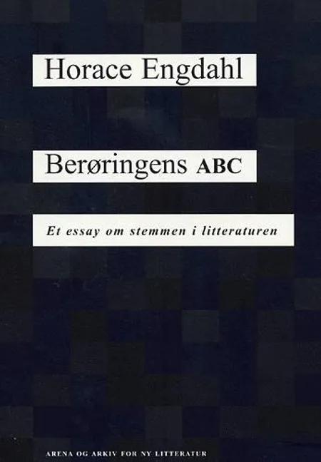 Berøringens ABC af Horace Engdahl
