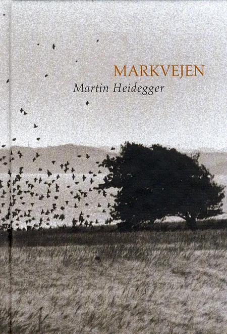 Markvejen af Martin Heidegger