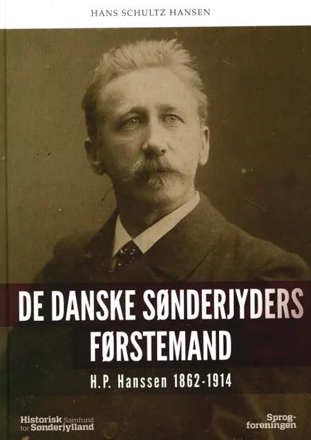De danske Sønderjyders førstemand af Hans Schultz Hansen