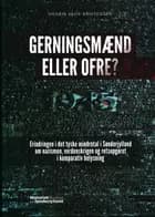 Gerningsmænd eller ofre?