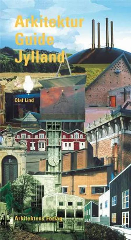 Arkitektur guide Jylland af Olaf Lind