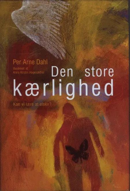 Den store kærlighed af Per Arne Dahl