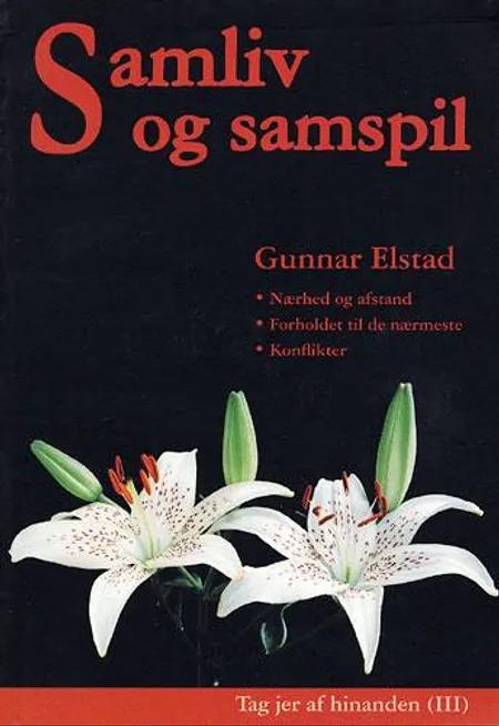 Samliv og samspil af Gunnar Elstad