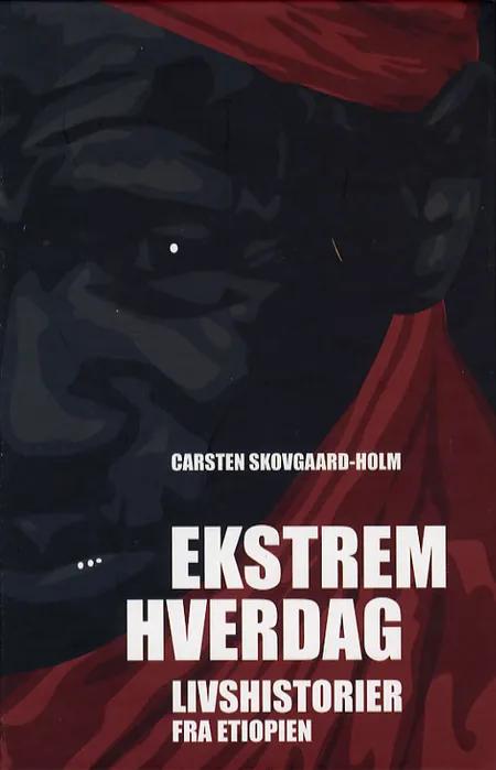 Ekstrem hverdag af Carsten Skovgaard-Holm