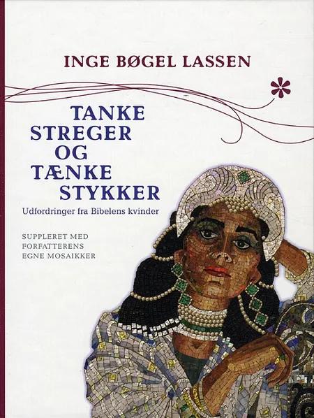 Tankestreger og tænkestykker af Inge Bøgel Lassen