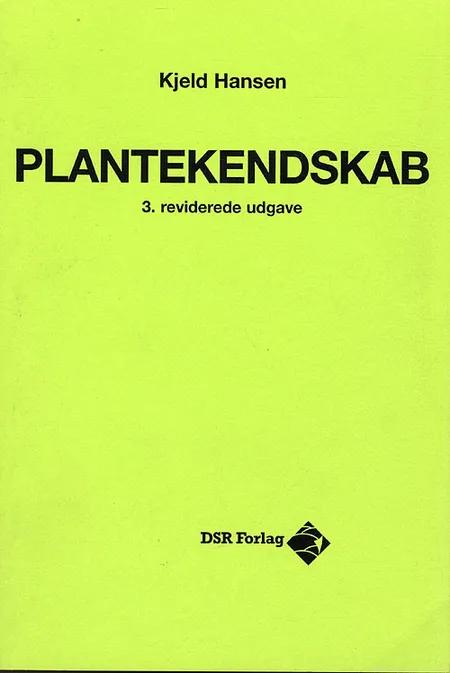 Plantekendskab af Kjeld Hansen