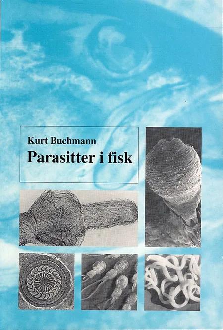 Parasitter i fisk af Kurt Buchmann