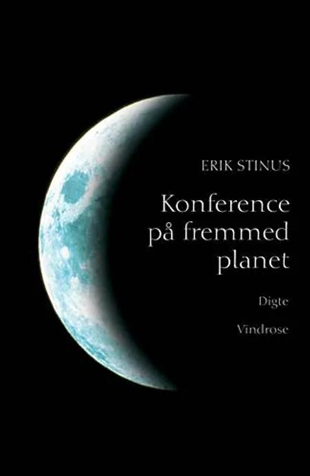 Konference på fremmed planet af Erik Stinus