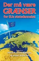 Der må være grænser for EU's statsdannelse