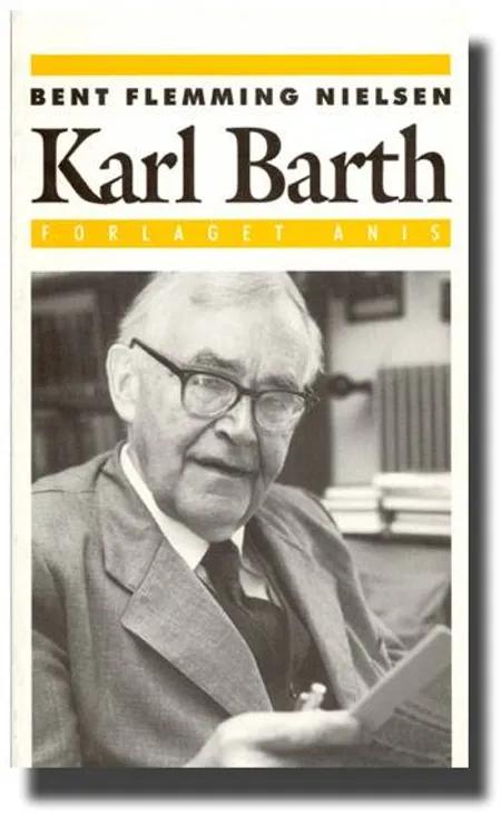 Karl Barth af Bent Flemming Nielsen