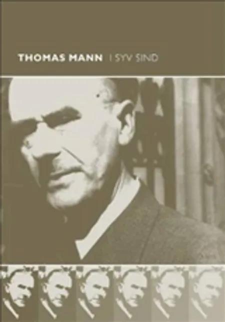 Thomas Mann i syv sind af David Bugge