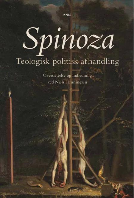 Teologisk-politisk afhandling af Baruch Spinoza