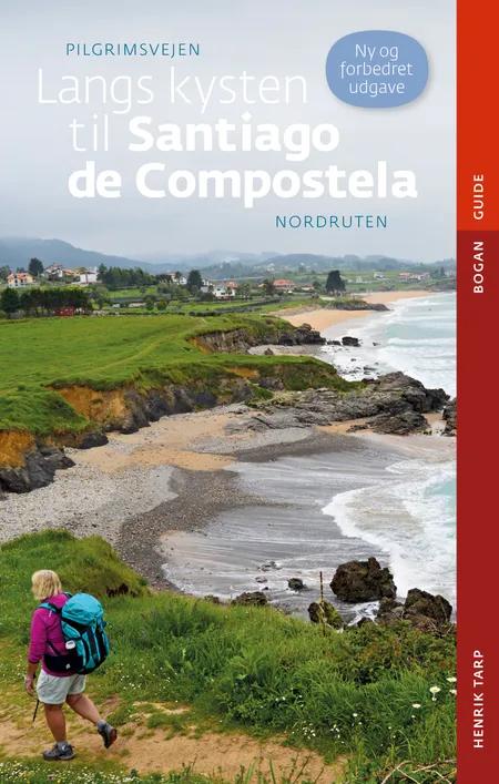 Langs kysten til Santiago de Compostela af Henrik Tarp