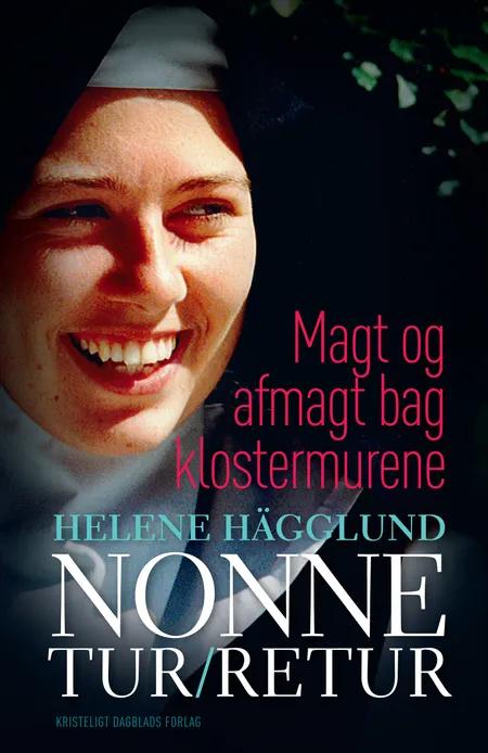 Nonne tur/retur af Helene Hägglund