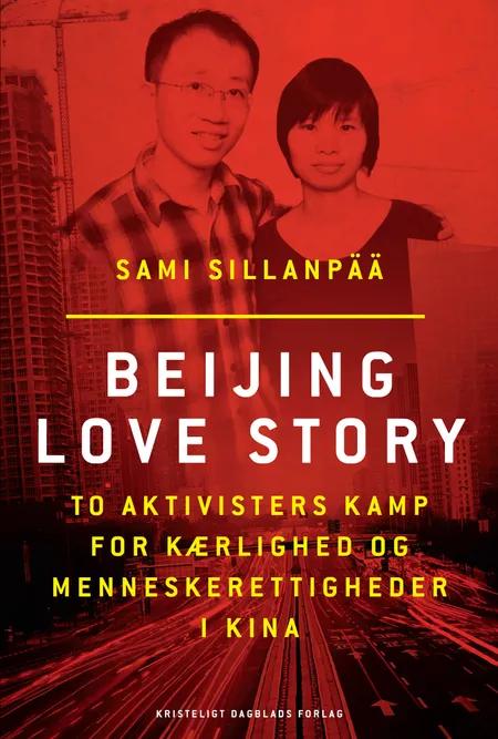 Beijing Love Story af Sami Sillanpää