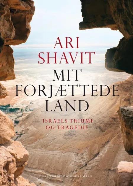 Mit forjættede land af Ari Shavit