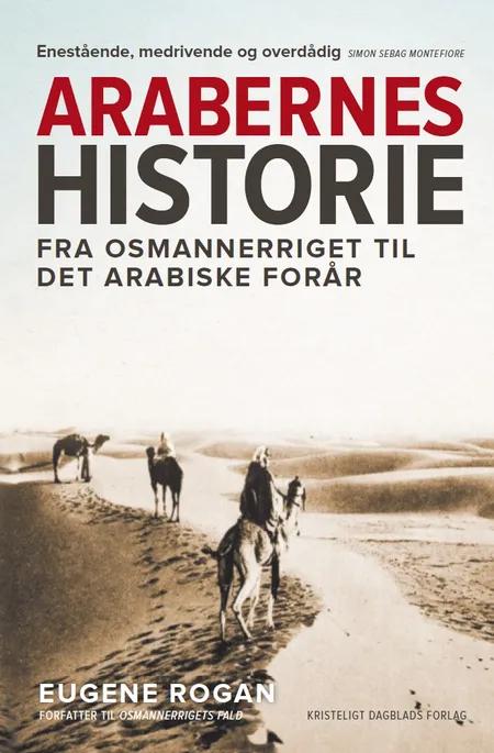 Arabernes historie af Eugene Rogan