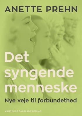 Det syngende menneske af Anette Prehn