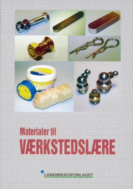 Materialer til værkstedslære af Verner Dahl