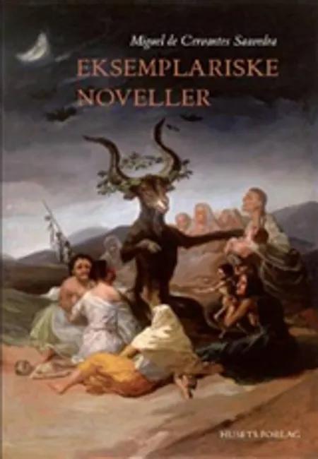 Eksemplariske noveller af Miguel de Cervantes Saavedra
