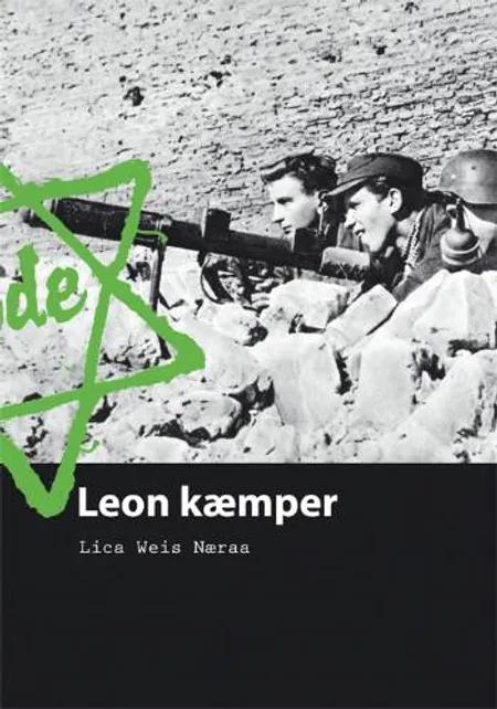 Leon kæmper af Lica Weis Næraa