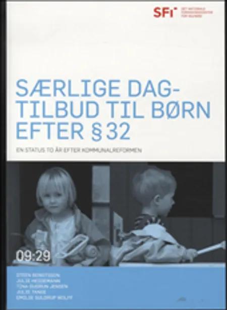 Særlige dagtilbud til børn efter § 32 af Steen Bengtsson