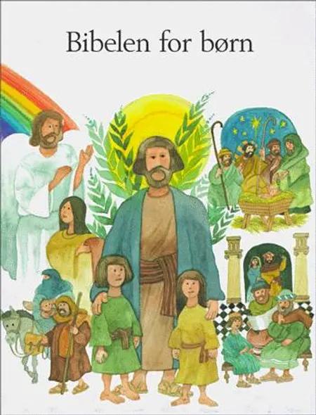 Bibelen for børn af Karin Andersson