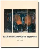 Religionspædagogiske pejlinger