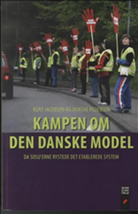 Kampen om den danske model af Kurt Jacobsen