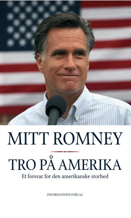 Tro på Amerika af Mitt Romney