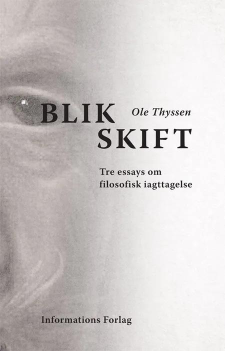 Blikskift af Ole Thyssen