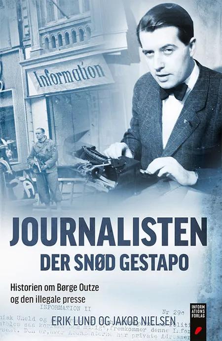 Journalisten der snød Gestapo af Jakob Nielsen